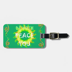 Peace Be With You: Inspirational Green and Yellow  Luggage Tag