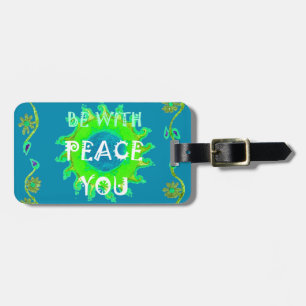 Peace Be With You: Inspirational Green and Yellow  Luggage Tag