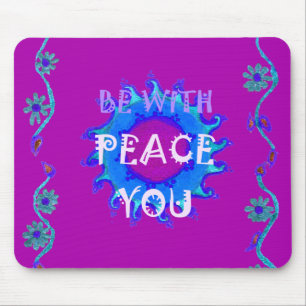 Peace Be With You Inspirational Print Mouse Pad