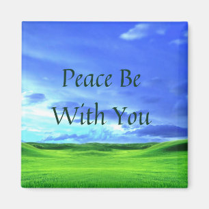 Peace Be With You magnet