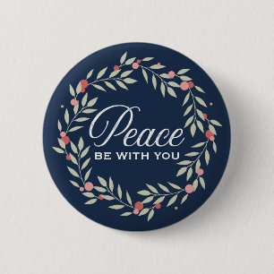 Peace Be With You Wreath 2 Inch Round Button