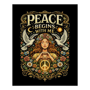 Peace Begins Within Poster