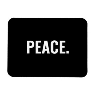 Peace black and white text minimalist anti war magnet