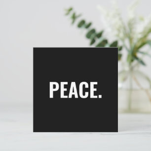 Peace black and white text minimalist card