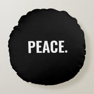 Peace black white text minimalist anti war custom round pillow