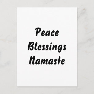 Peace, Blessings, Namaste. Black White Postcard