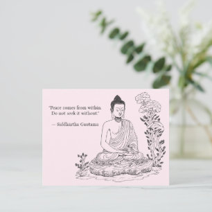 Peace comes from within Buddha  Postcard