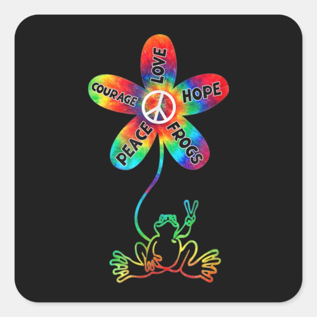 Peace Courage Love Hope Frogs Hippie Square Sticker (Front)