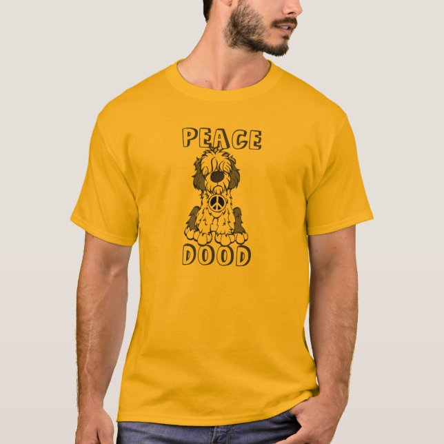 Peace Dood! T-Shirt (Front)
