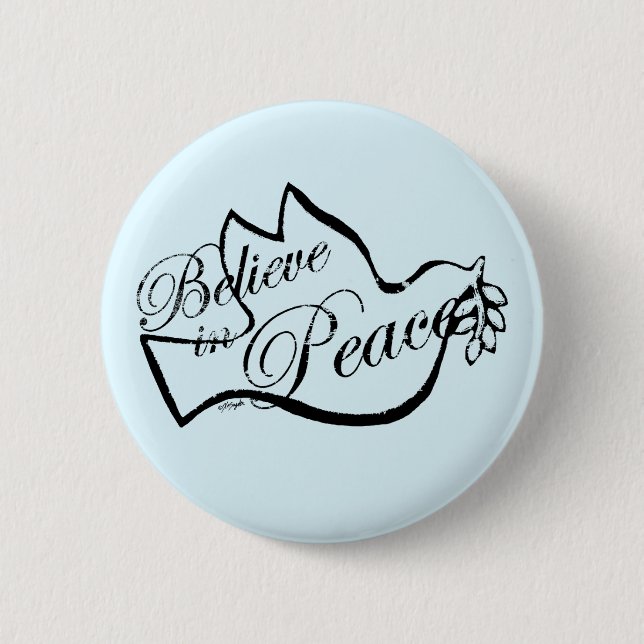 Peace Dove Believe In Peace 2 Inch Round Button (Front)