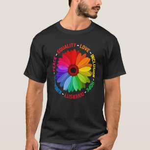 Peace Equality Love Inclusion Hope Diversity Kindn T-Shirt