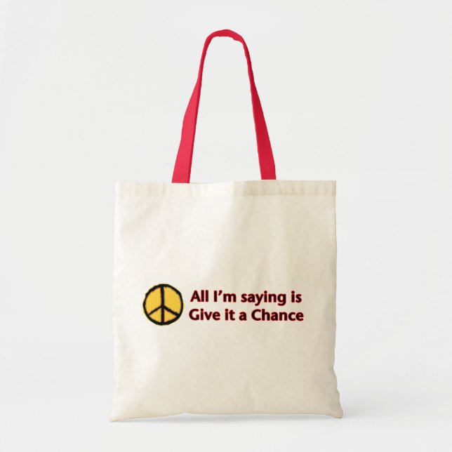 Peace - Give it a chance Tote Bag (Front)