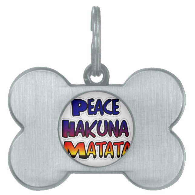 Peace Hakuna Matata Gradient Art Pet Name Tag (Front)