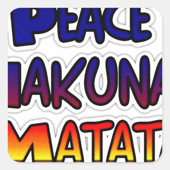 Peace Hakuna Matata Gradient Art Square Sticker (Front)
