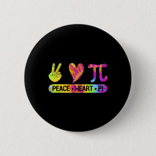 Peace Heart Pi Day Tie Dye Mathematics Science Mat 2 Inch Round Button