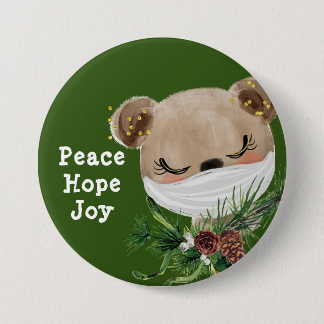 Peace Hope Joy Masked Bear 3 Inch Round Button (Front)