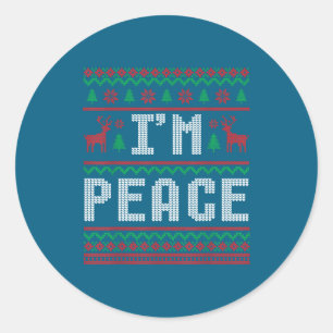 Peace I Come In Peace Couple Matching Ugly Christm Classic Round Sticker