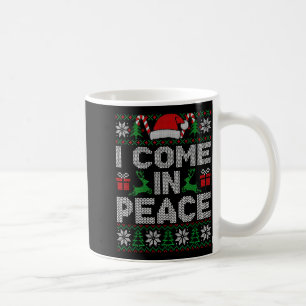 Peace I Come In Peace Couple Matching Ugly Christm Coffee Mug