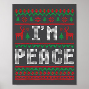 Peace I Come In Peace Couple Matching Ugly Christm Poster