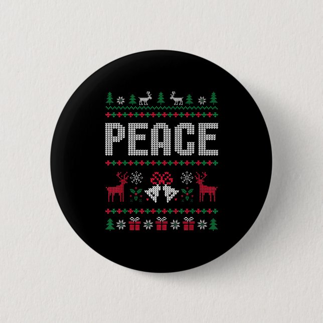 Peace I Come In Peace Matching Couple Ugly Merry C 2 Inch Round Button (Front)