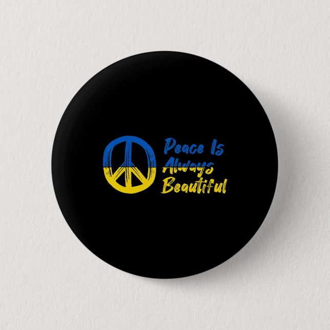 Peace I Stand With Ukraine Support  2 Inch Round Button (Front)