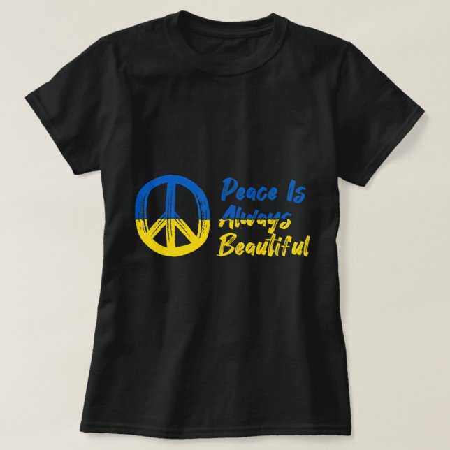 Peace I Stand With Ukraine Support  T-Shirt (Design Front)