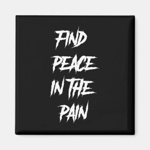 Peace In The Pain Mental Health Suicide Awareness  Magnet