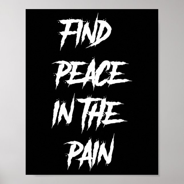 Peace In The Pain Mental Health Suicide Awareness  Poster (Front)