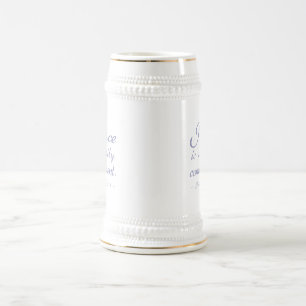 Peace Is A Daily Commitment Beer Stein
