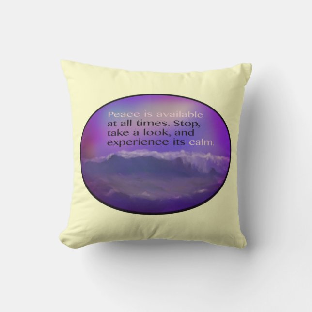 Peace Is Available At All Times Throw Pillow (Front)