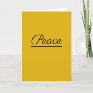 Peace is Good: Dark gold-colored Holiday Card