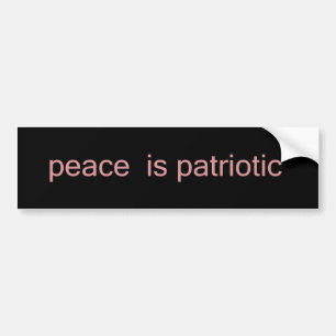 Peace is Patriotic Bumper Sticker