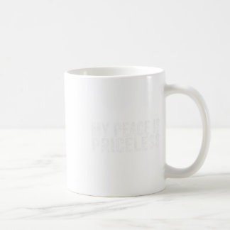 Peace Is Priceless Mental Health Awareness Self Lo Coffee Mug