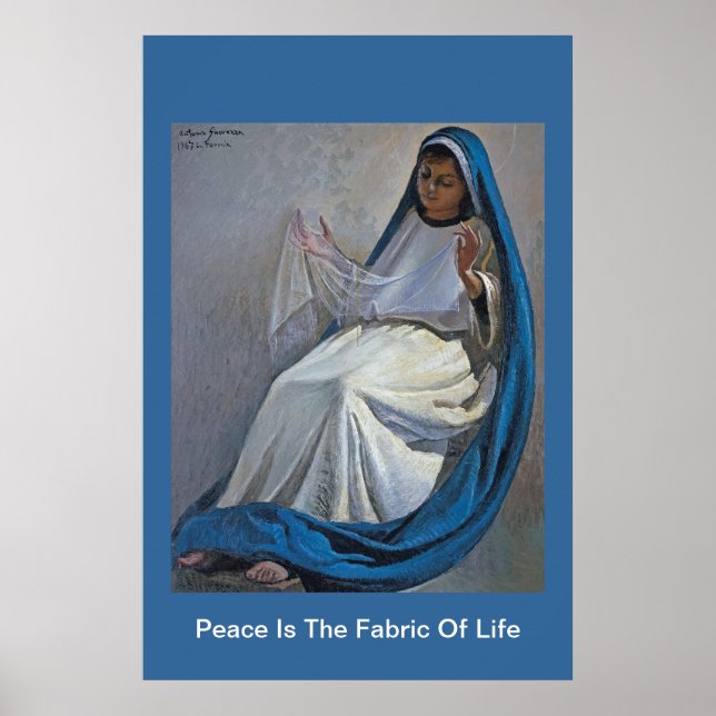 peace is the fabric of life poster (Front)