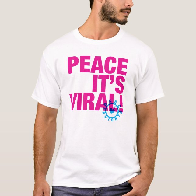 Peace It's Viral T-Shirt (Front)