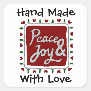 Peace & Joy Hand Lettering Handmade with Love Square Sticker