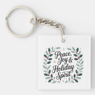 Peace, Joy & Holiday Spirit Keychain