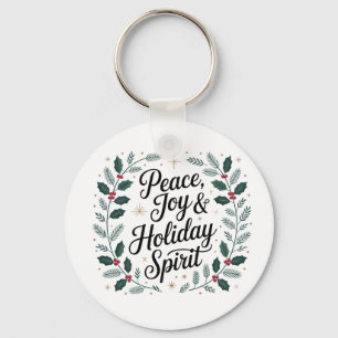 Peace, Joy & Holiday Spirit Keychain
