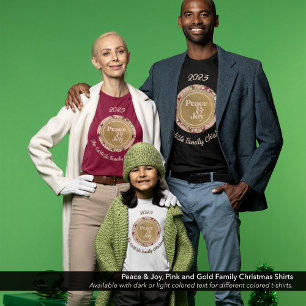 Peace & Joy Pink Gold Family Name Christmas T-Shirt