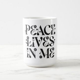 Peace Lives in Me Floral Typography Coffee Mug