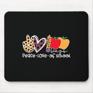 Peace Love 100 Days Of School Mouse Pad