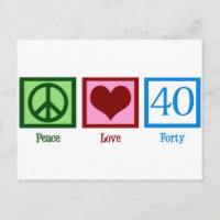 Peace Love 40th Birthday Cute Party