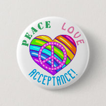 Peace Love Acceptance Rainbow Heart Button