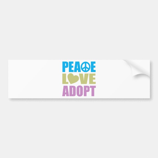 Peace Love Adopt Bumper Sticker (Front)