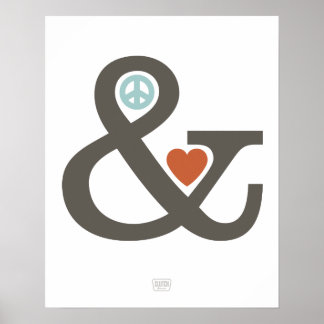 Peace & Love (Ampersand Series) Poster