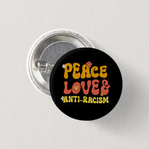 Peace Love and Anti-Racism Square Sticker 1 Inch Round Button