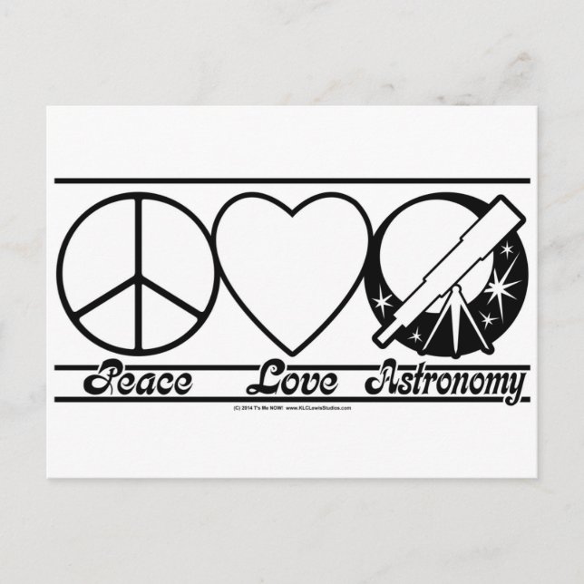 Peace Love and Astronomy Postcard (Front)