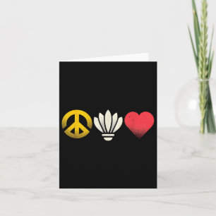Peace Love And Badminton - Vintage Peace Symbol Sh Card