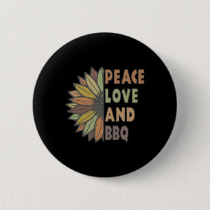 Peace Love And Bbq 2 Inch Round Button