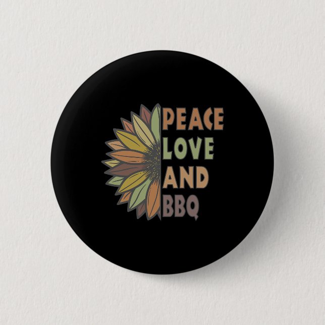 Peace Love And Bbq  2 Inch Round Button (Front)
